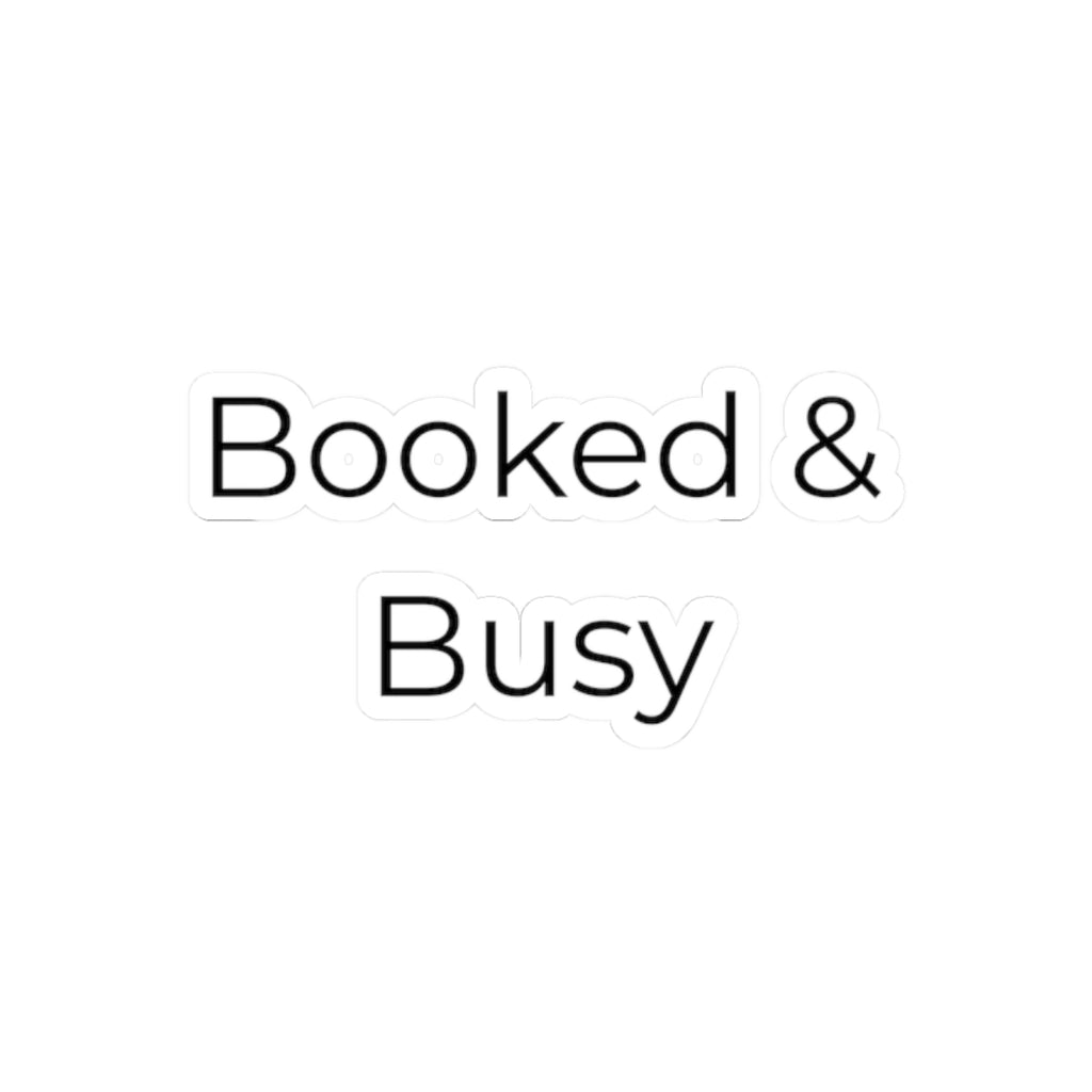 Funny Nail Tech Sticker – Booked & Busy  Vinyl Decal for Nail Technicians