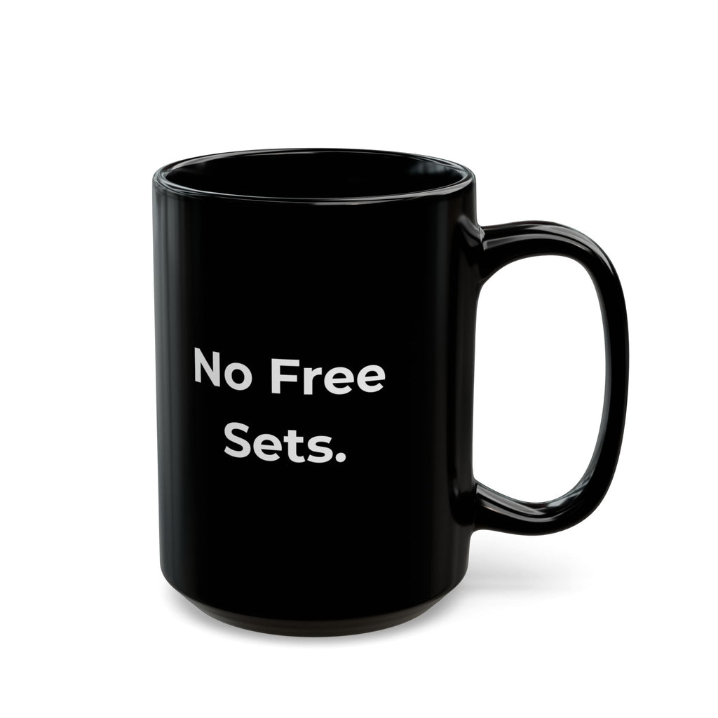 No Free Sets – Funny Nail Tech Coffee Mug | Nail Wit