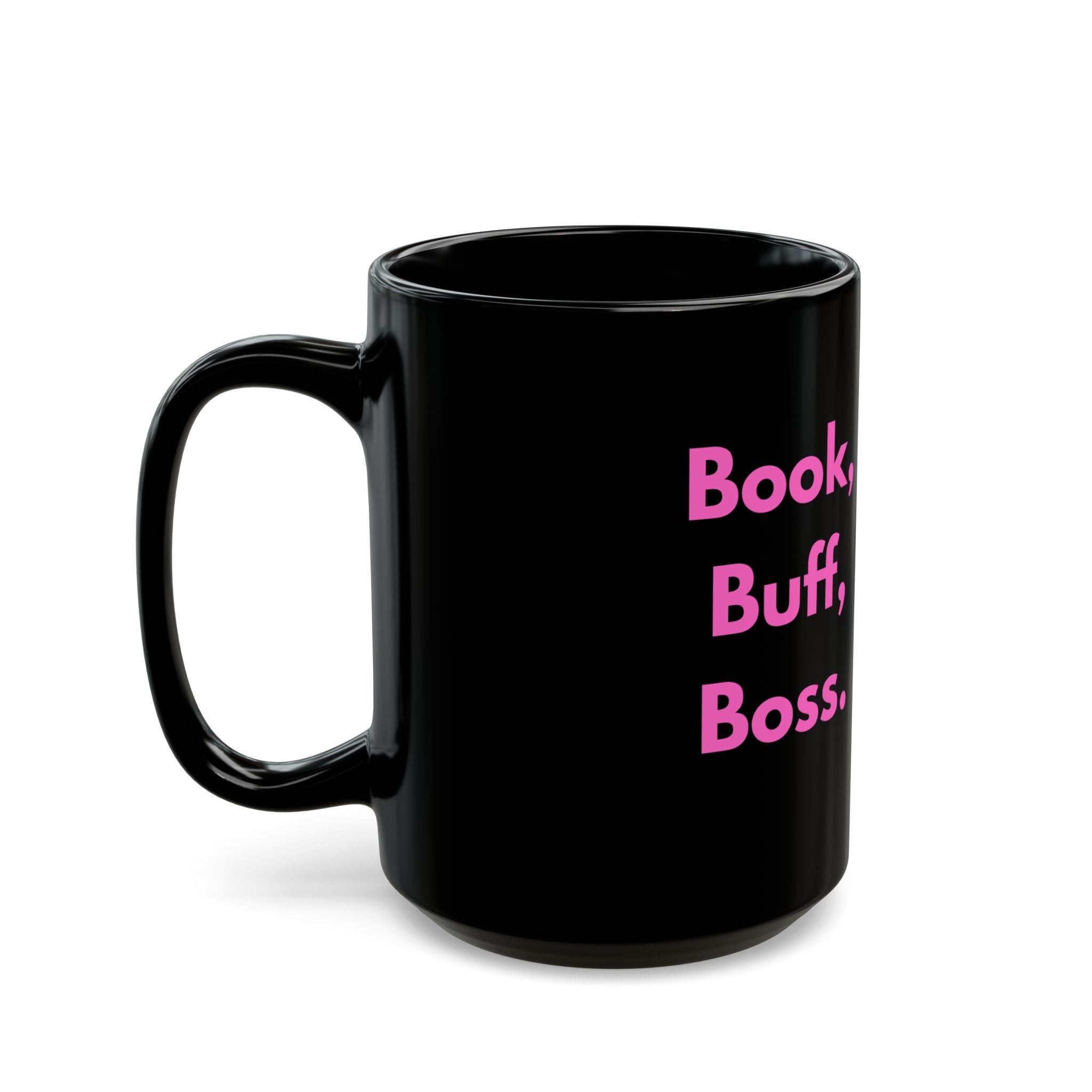 Book, Buff, Boss. – Funny Nail Tech Coffee Mug | Nail Wit