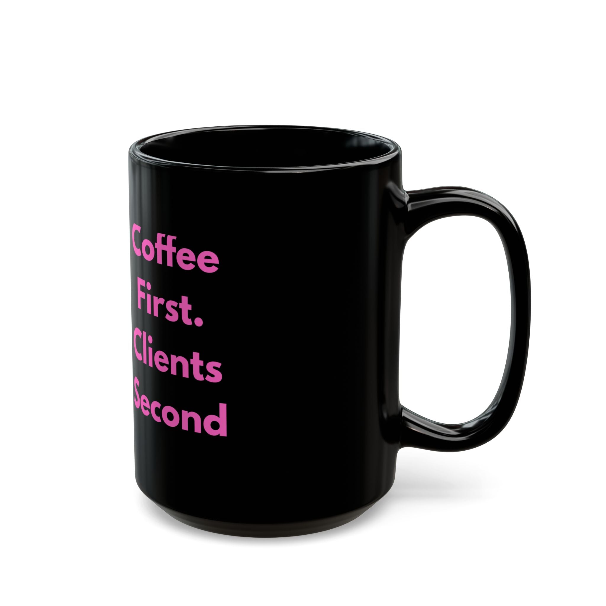Coffee First. Clients Second – Funny Nail Tech Coffee Mug | Nail Wit