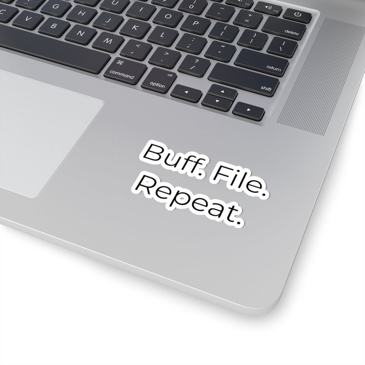 Funny Nail Tech Sticker – Buff. File. Repeat Vinyl Decal for Nail Technicians