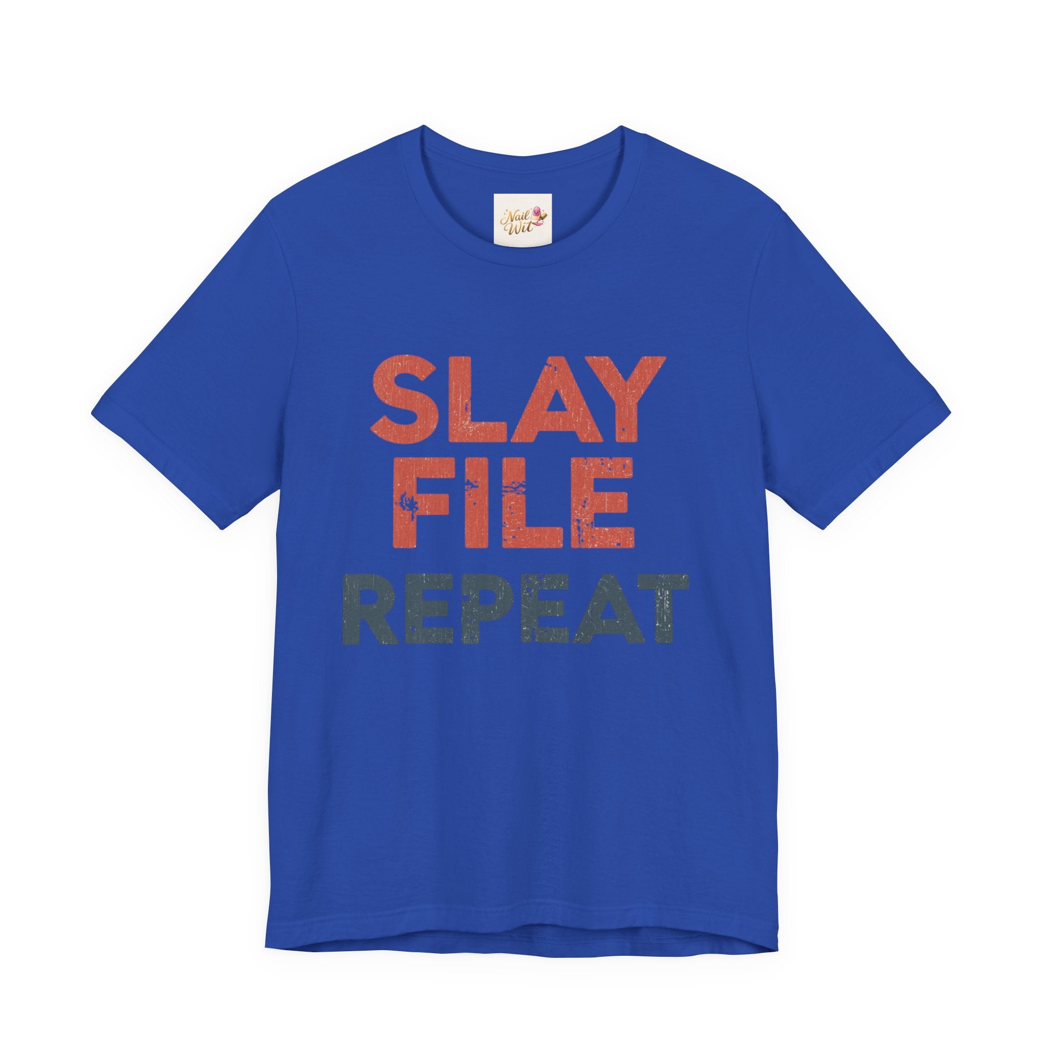 Blue t-shirt with 'Slay File Repeat' text on a white background