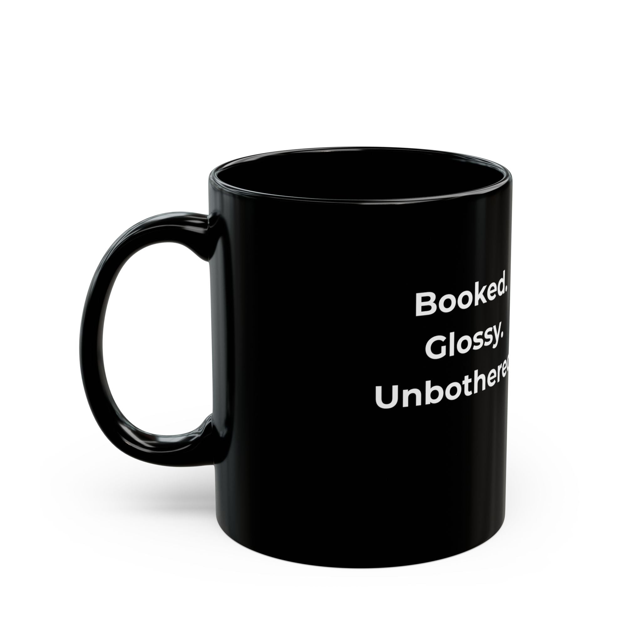 Booked. Glossy. Unbothered. – Funny Nail Tech Coffee Mug | Nail Wit