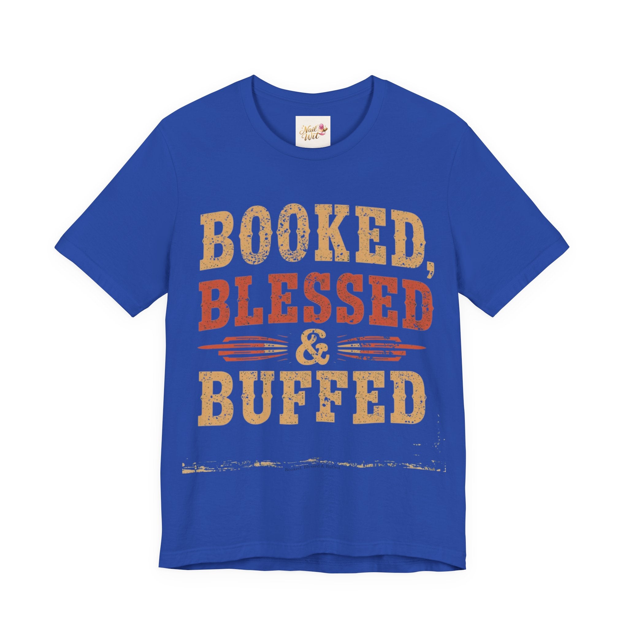 Blue t-shirt with 'Booked, Blessed & Buffed' text on a white background
