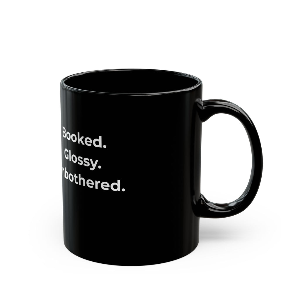 Booked. Glossy. Unbothered. – Funny Nail Tech Coffee Mug | Nail Wit