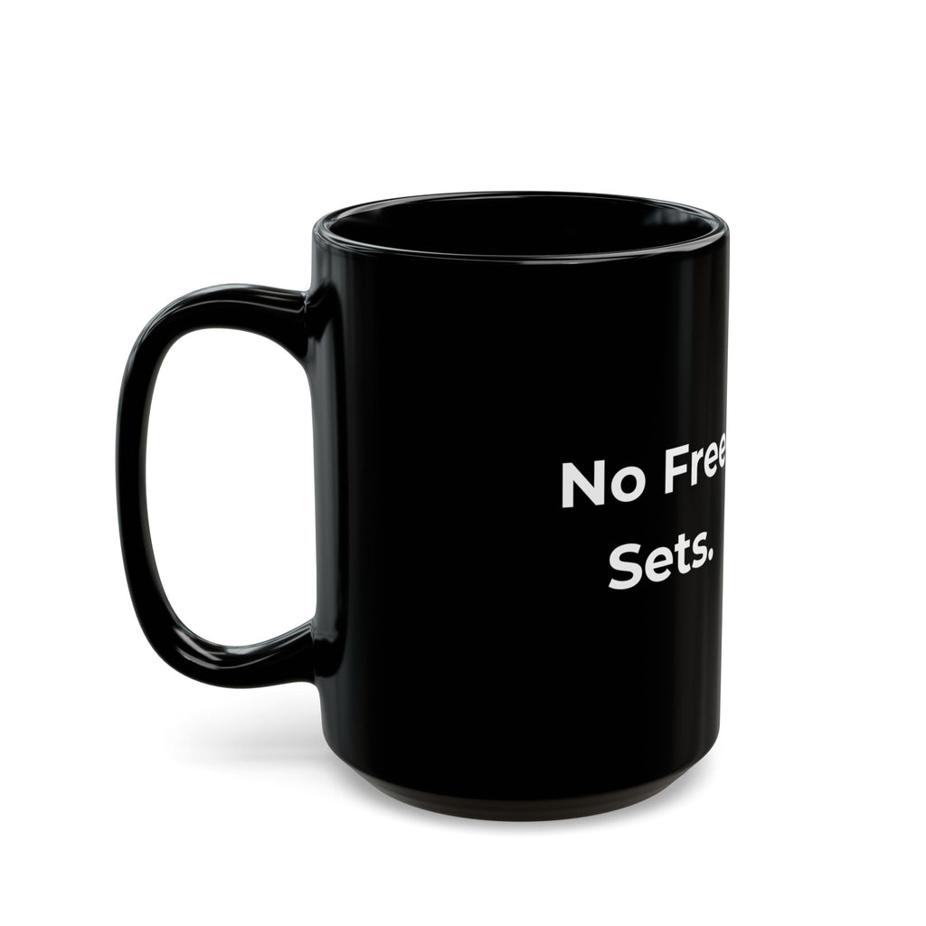 No Free Sets – Funny Nail Tech Coffee Mug | Nail Wit