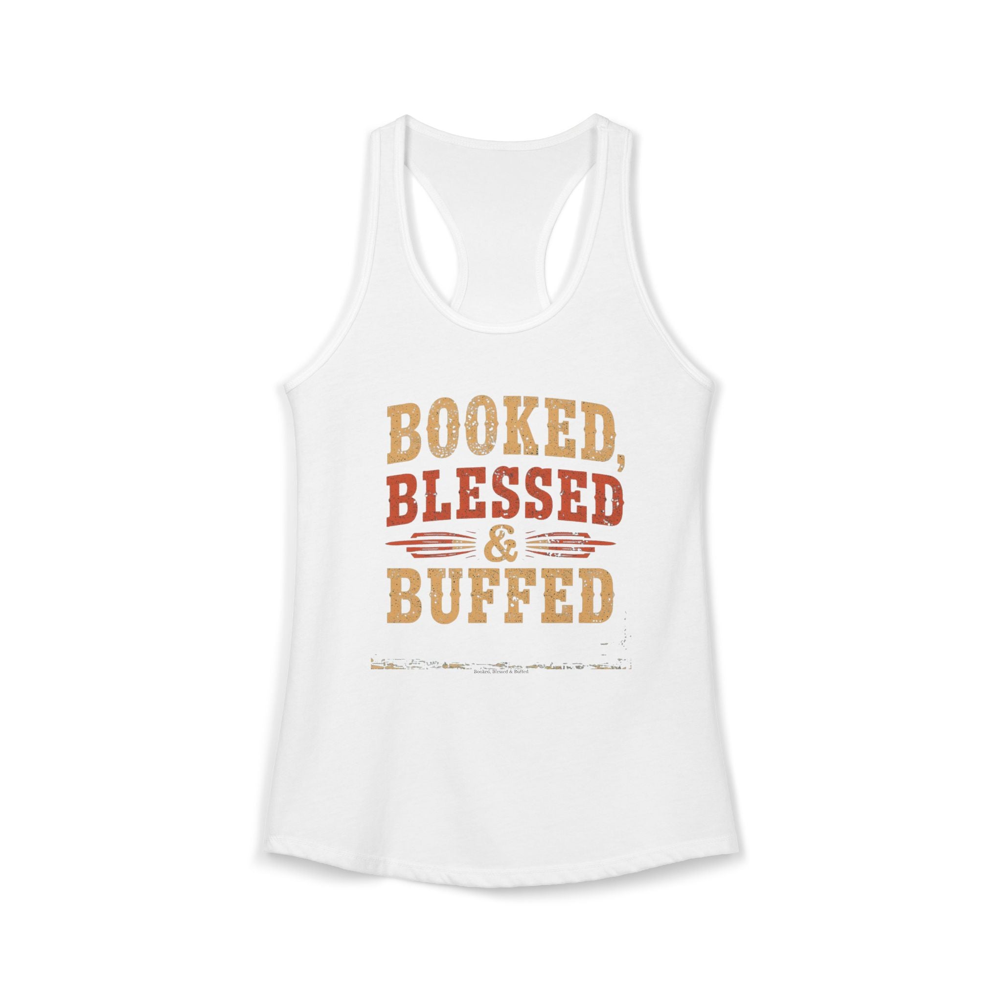 White tank top with 'Booked, Blessed & Buffed' text on a white background
