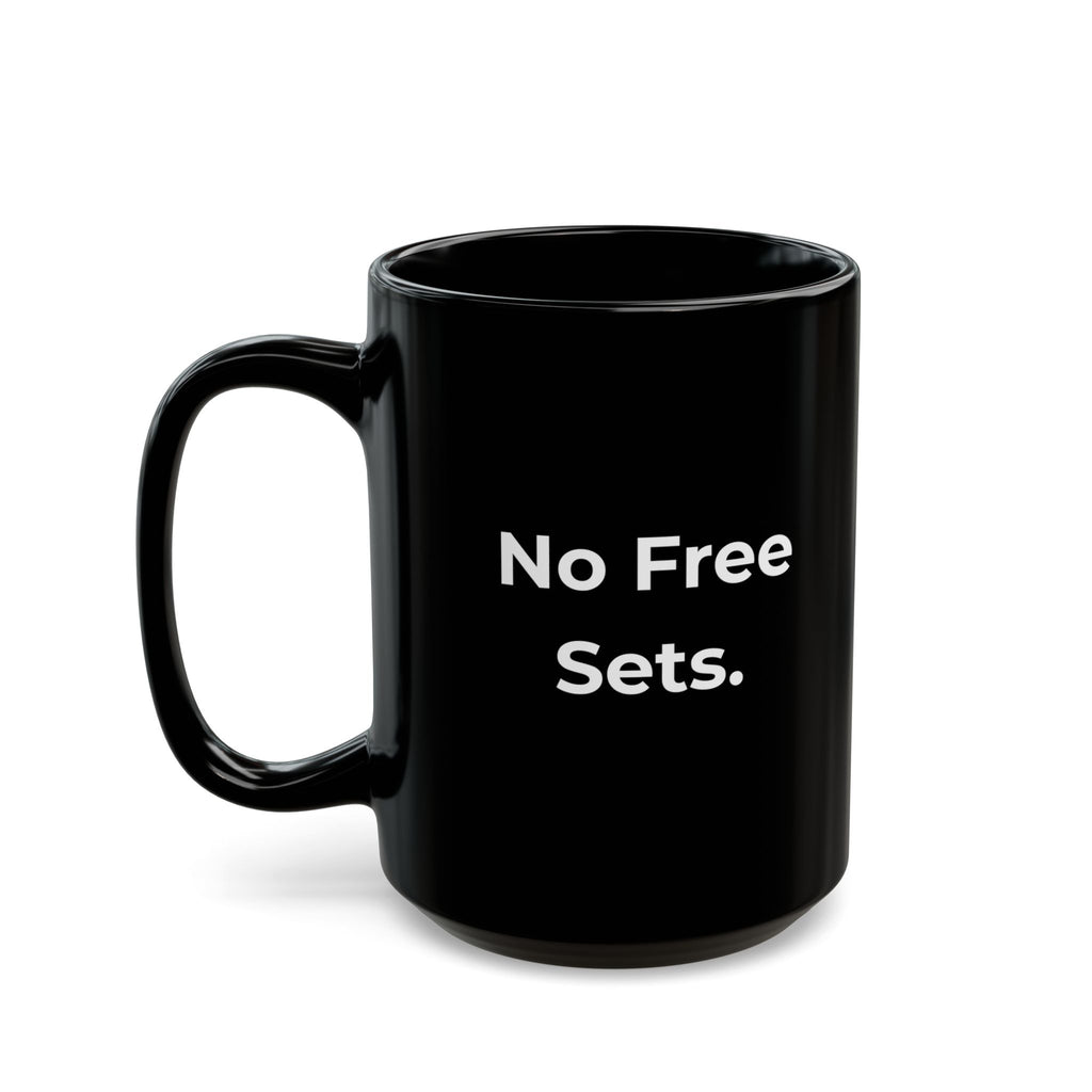 No Free Sets – Funny Nail Tech Coffee Mug | Nail Wit