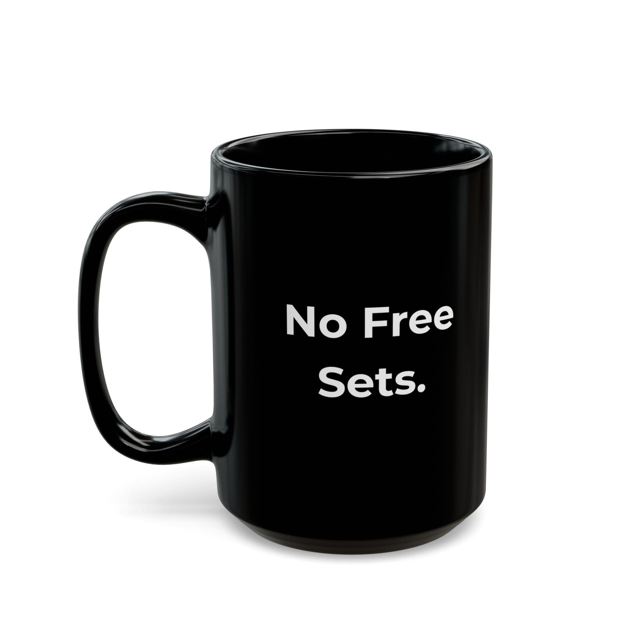 No Free Sets – Funny Nail Tech Coffee Mug | Nail Wit