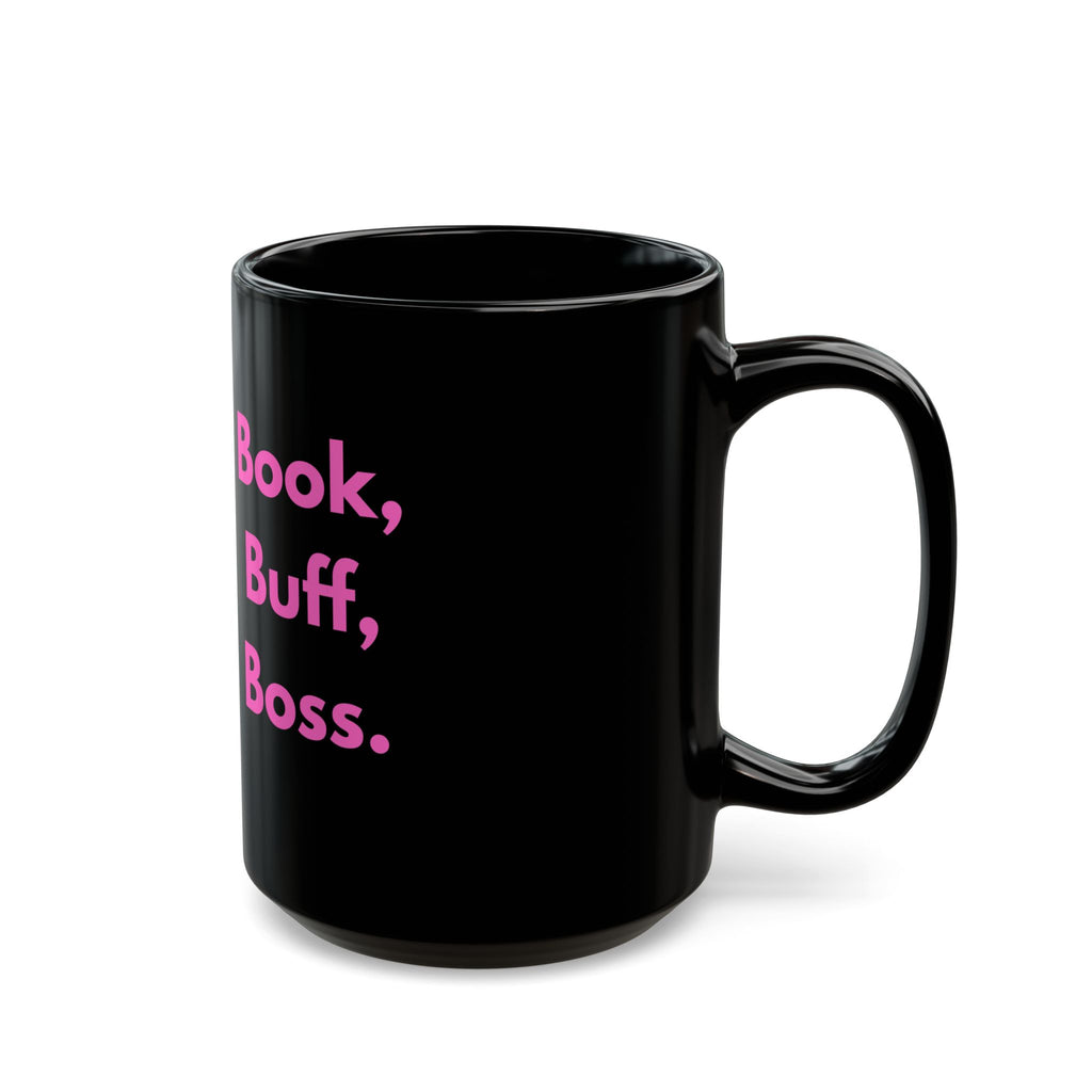 Book, Buff, Boss. – Funny Nail Tech Coffee Mug | Nail Wit
