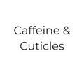Funny Nail Tech Sticker – Caffeine & Cuticles Vinyl Decal for Nail Technicians