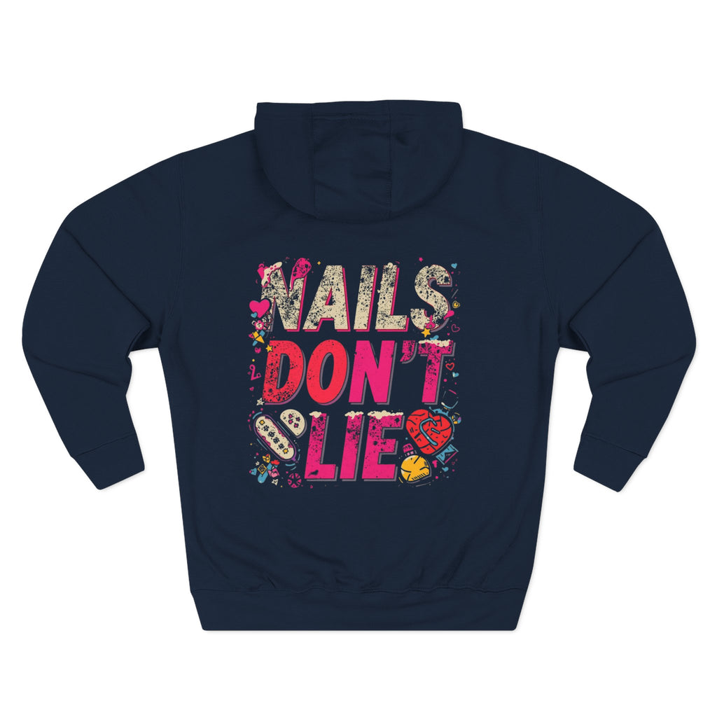 Navy hoodie with 'Nails Don't Lie' text design on a white background