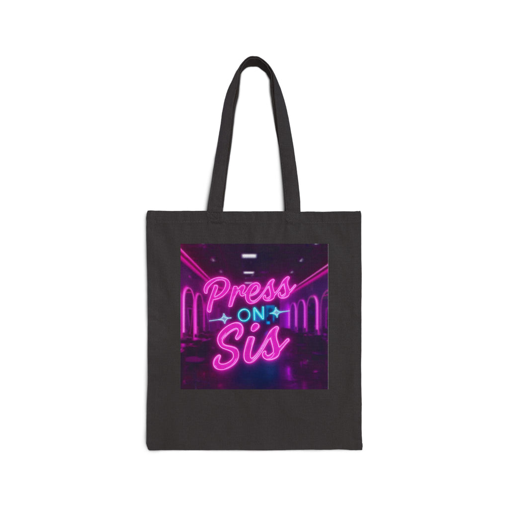 Black tote bag with 'Press On Sis' neon-style text design on a white background