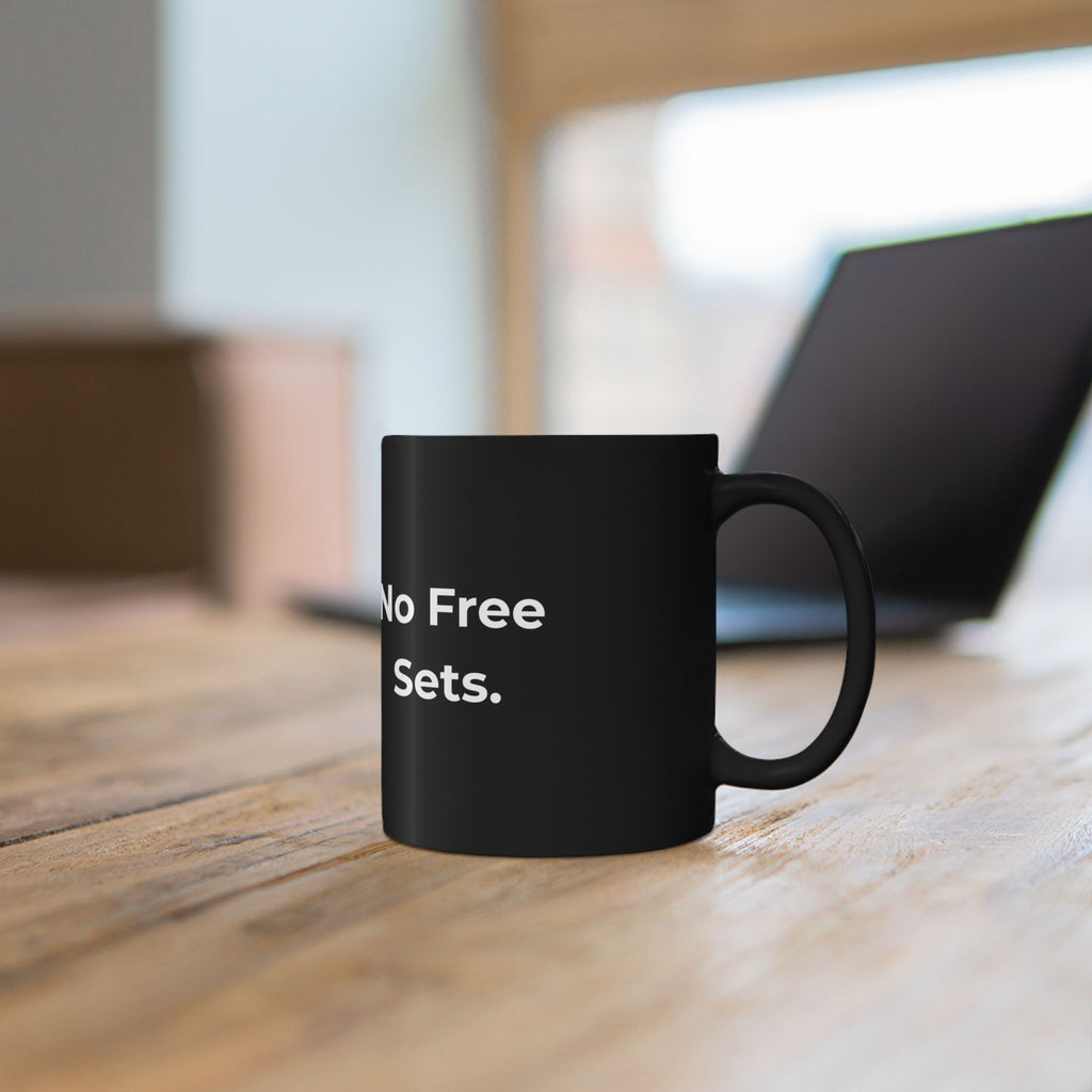 No Free Sets – Funny Nail Tech Coffee Mug | Nail Wit