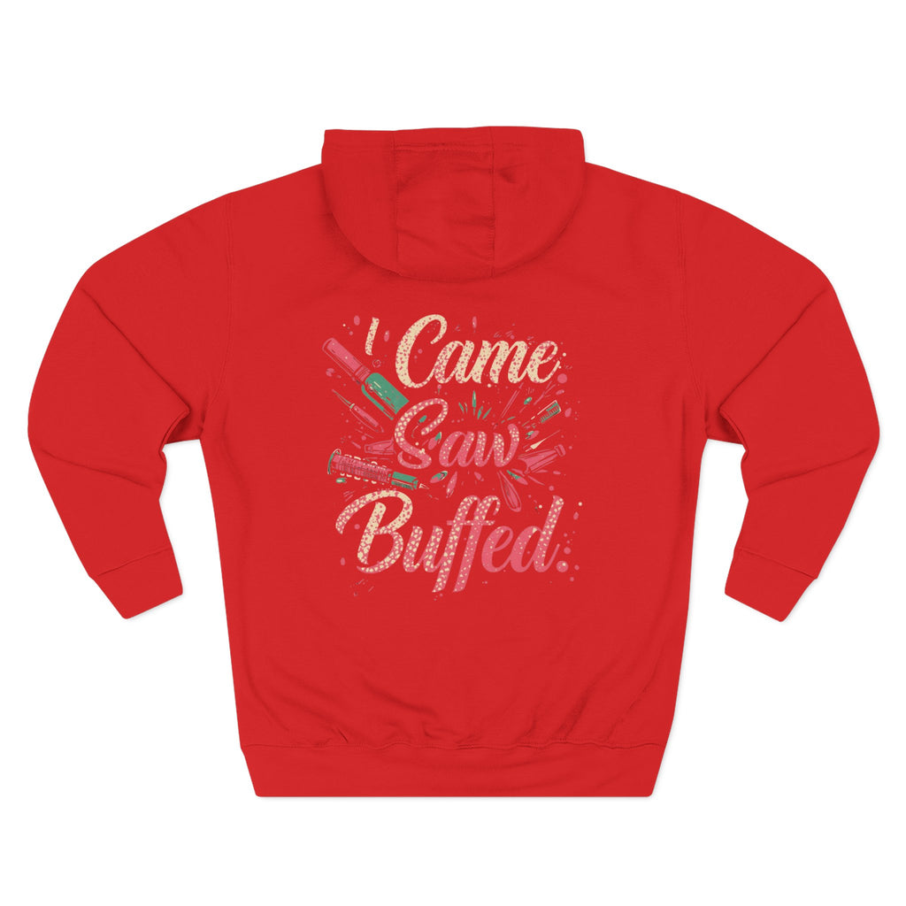 Red hoodie with text 'I Came, Saw, Buffed' on a white background