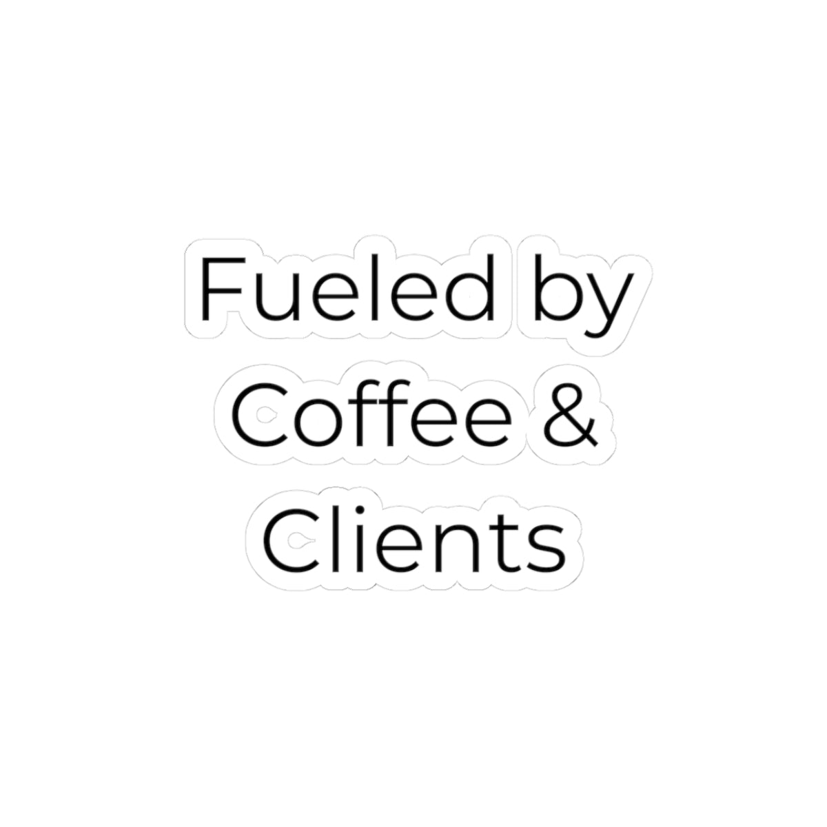 Funny Nail Tech Sticker – Fueled by Coffee & Clients Vinyl Decal for Nail Technicians