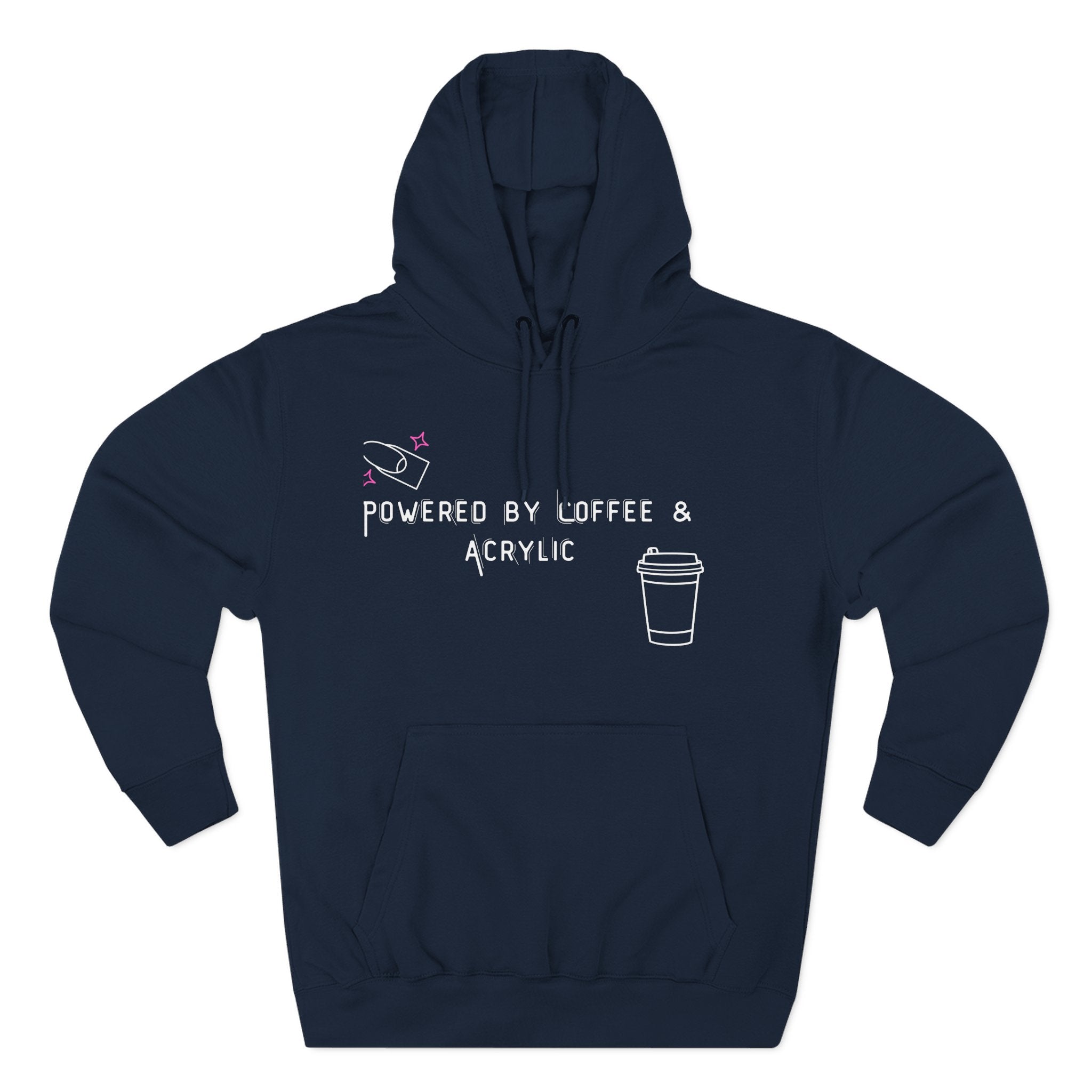 Powered by Coffee & Acrylic – Funny Nail Tech Hoodie | Nail Technician Gift