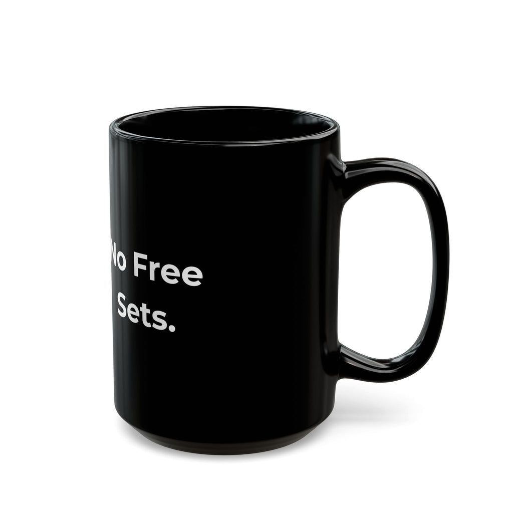 No Free Sets – Funny Nail Tech Coffee Mug | Nail Wit