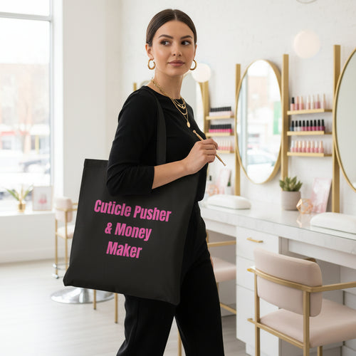 Cuticle Pusher and Money Maker funny nail tech tote bag - Nail Wit