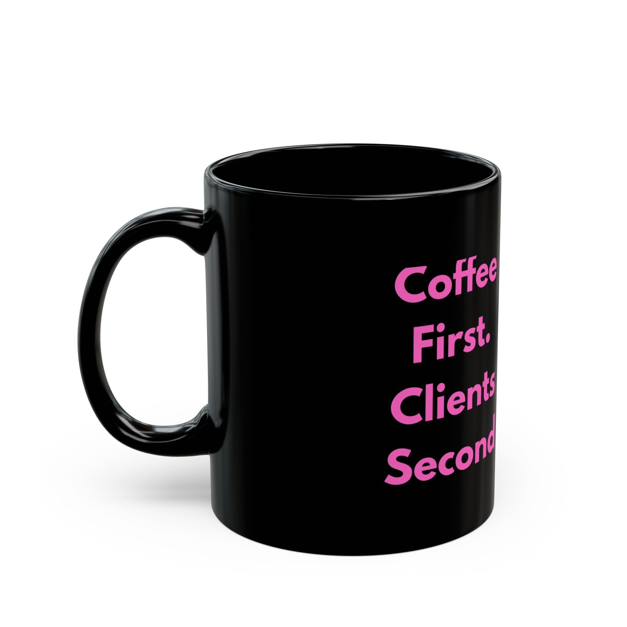 Coffee First. Clients Second – Funny Nail Tech Coffee Mug | Nail Wit