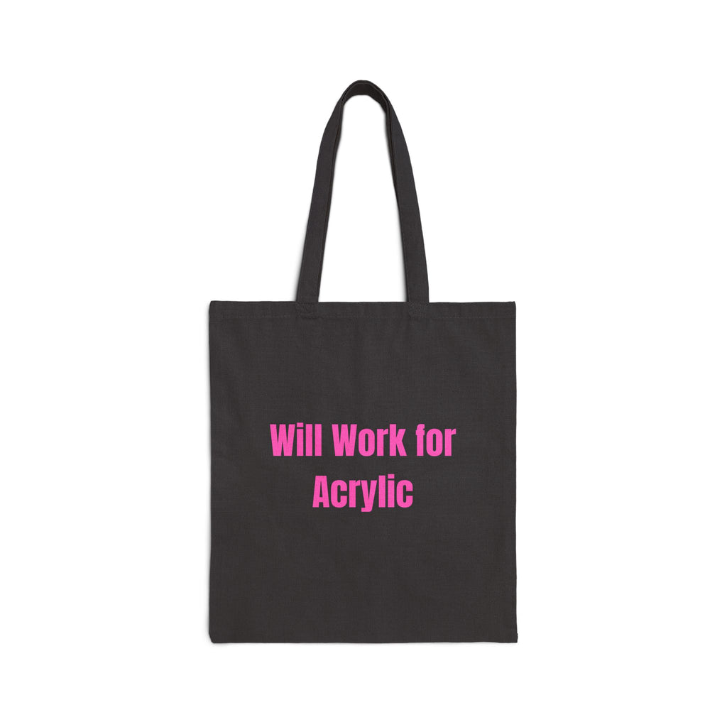 Will Work for Acrylic Nail Tech Tote Bag – Funny Nail Technician Gift