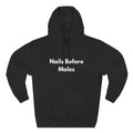 Nail Tech Life: Nails Before Males  – Funny Nail Tech Hoodie | Nail Technician Gift