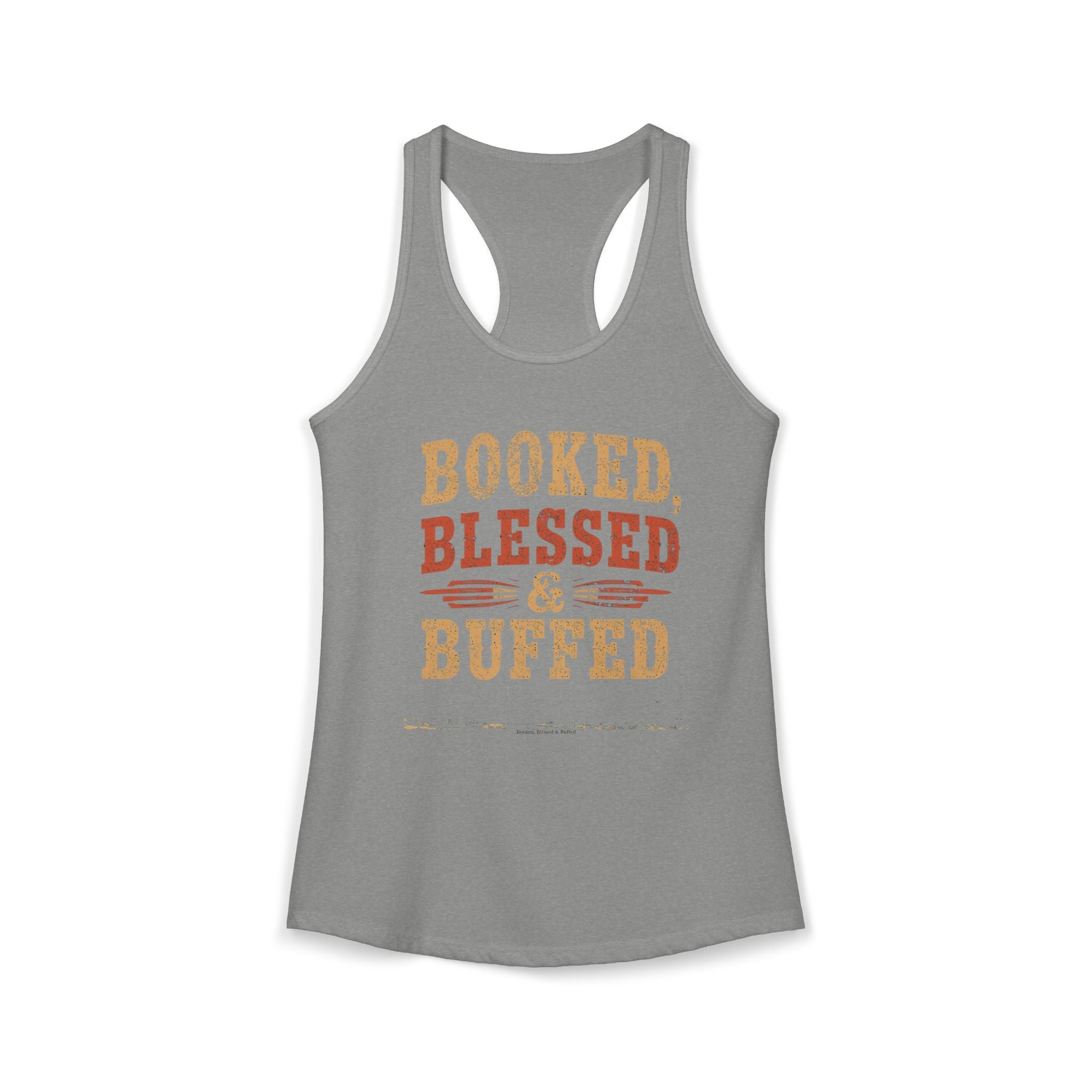 Gray tank top with 'Booked, Blessed & Buffed' text on a white background