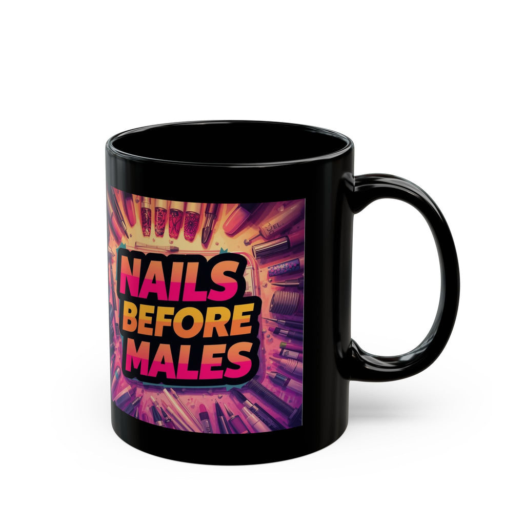 Black mug with colorful design and text 'Nails Before Males' on a white background
