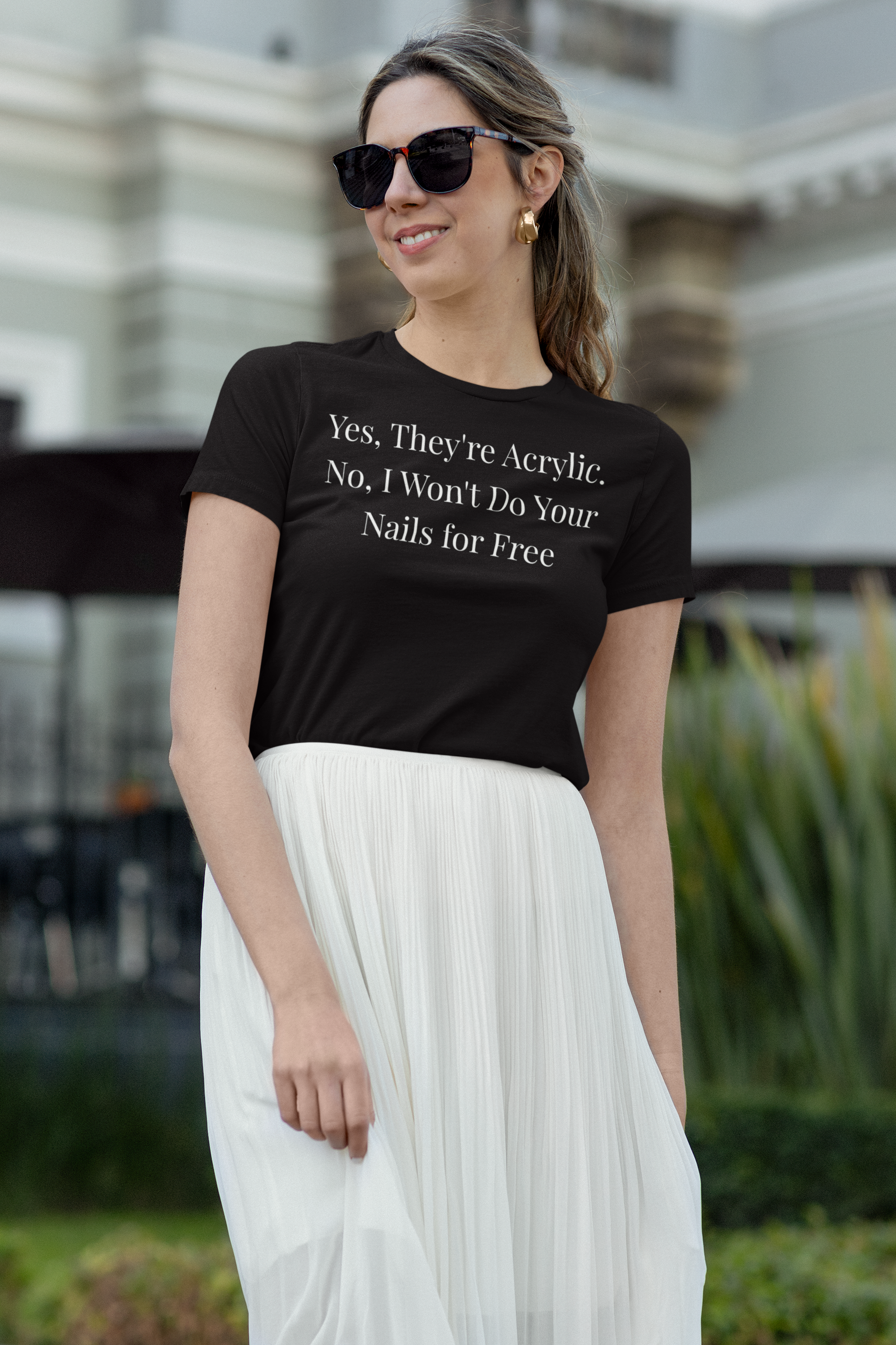 Yes, They’re Acrylic. No, I Won’t Do Your Nails for Free-Funny Nail Tech T-Shirt
