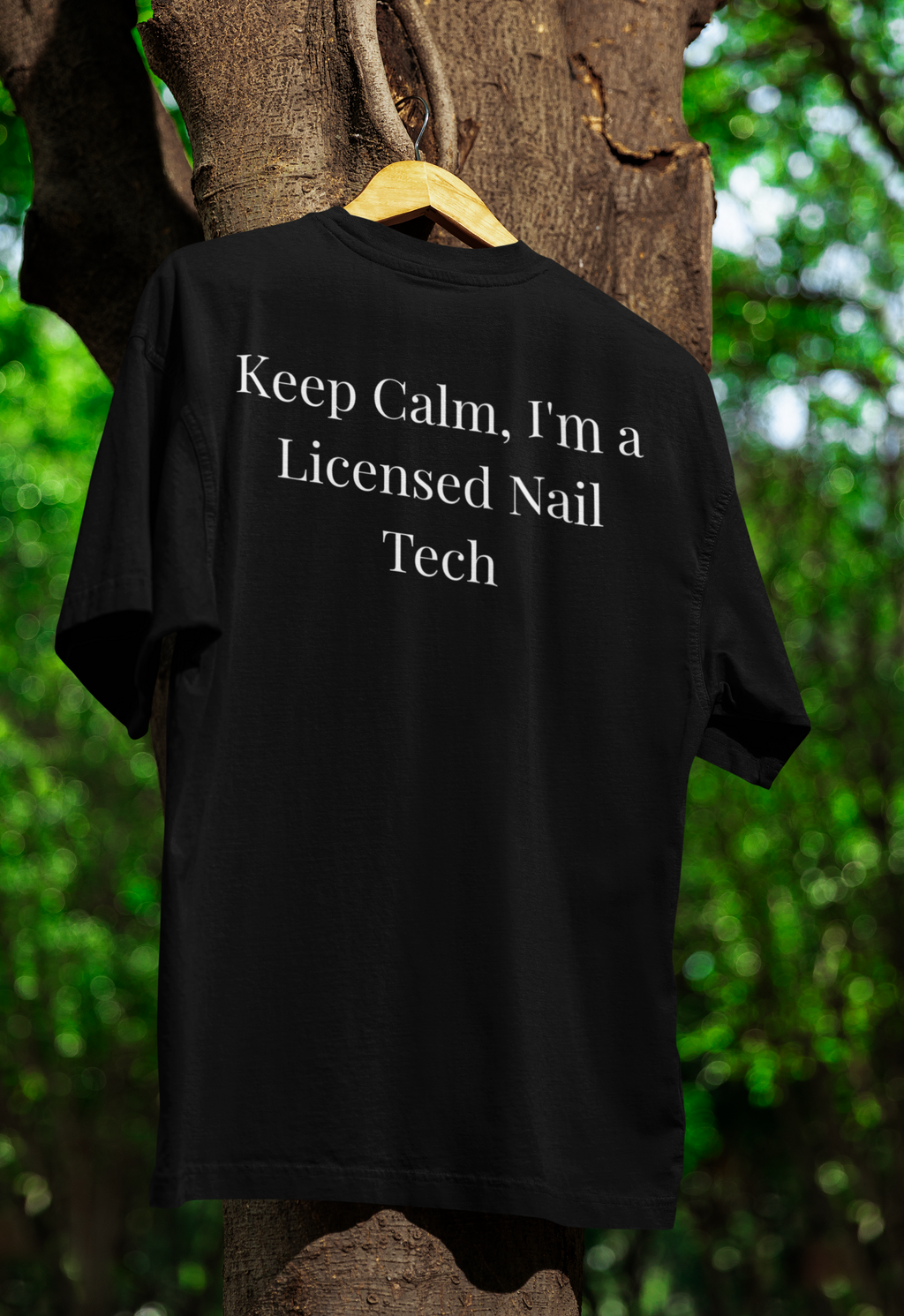 Keep Calm, I'm a Licensed Nail Tech-Funny Nail Tech T-Shirt